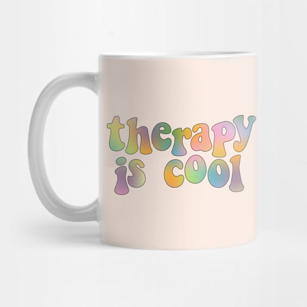 Therapy is Cool by Gold Star Creative